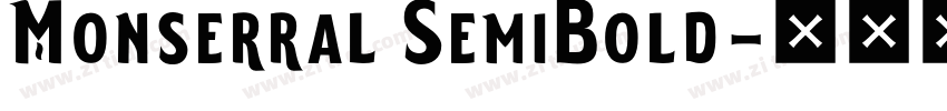 Monserral SemiBold字体转换